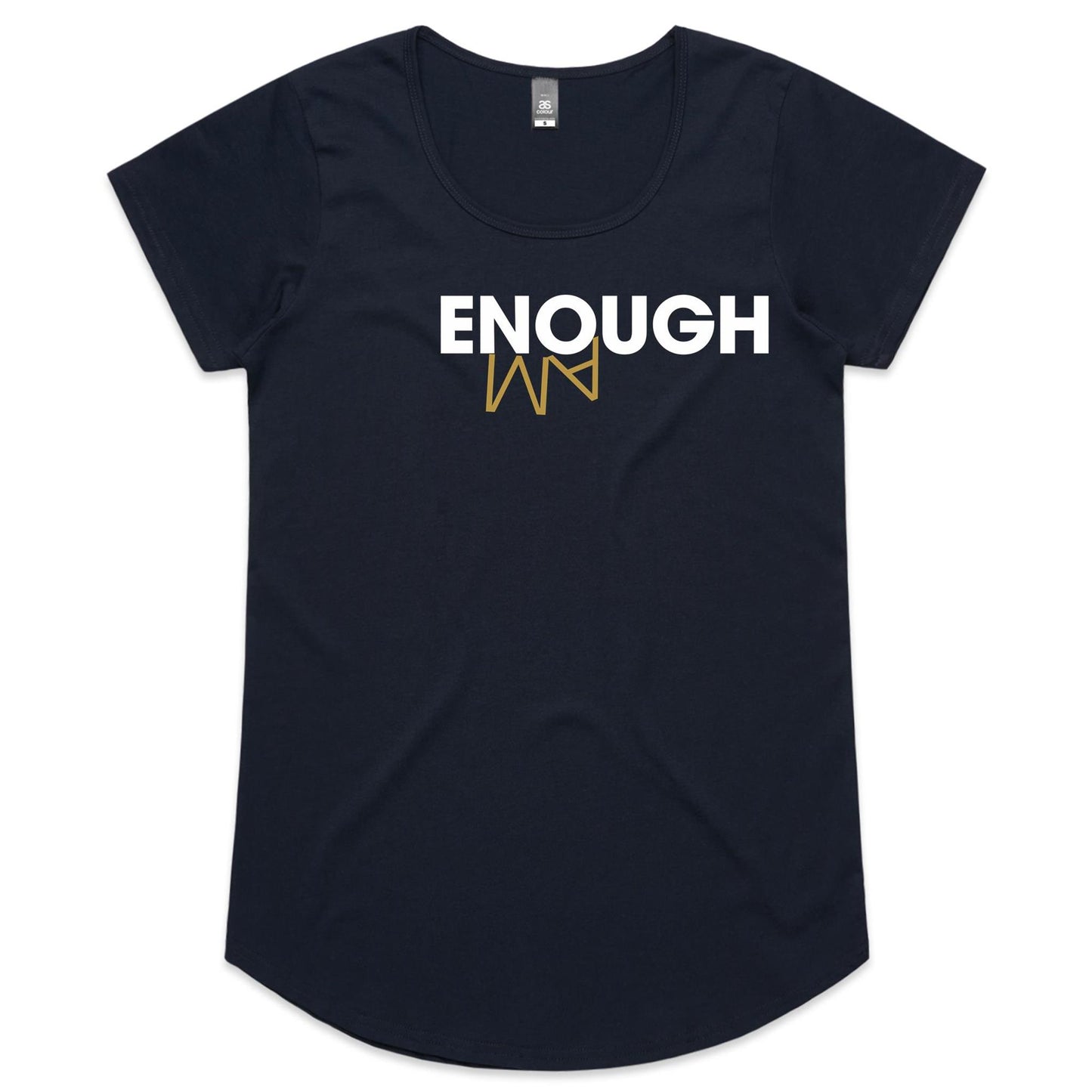 AM Enough Womens Scoop Neck T-Shirt